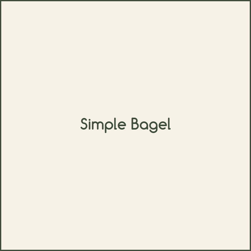 Simple Bagel